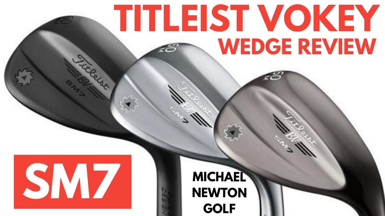 Titleist Vokey SM7 Wedge Review Full Shots & 50 Yard Pitch Testing