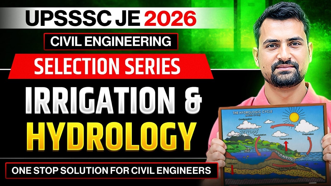 IRRIGATION & HYDROLOGY Part-01 |UPSSSC JE | CIVIL ENGINEERING🔥| #upsssc #civilengineering #upssscje