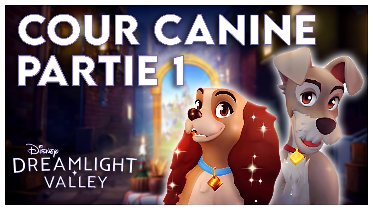 [QUÊTE] Cour Canine (Partie 1) - La Belle et le Clochard | Disney Dreamlight Valley