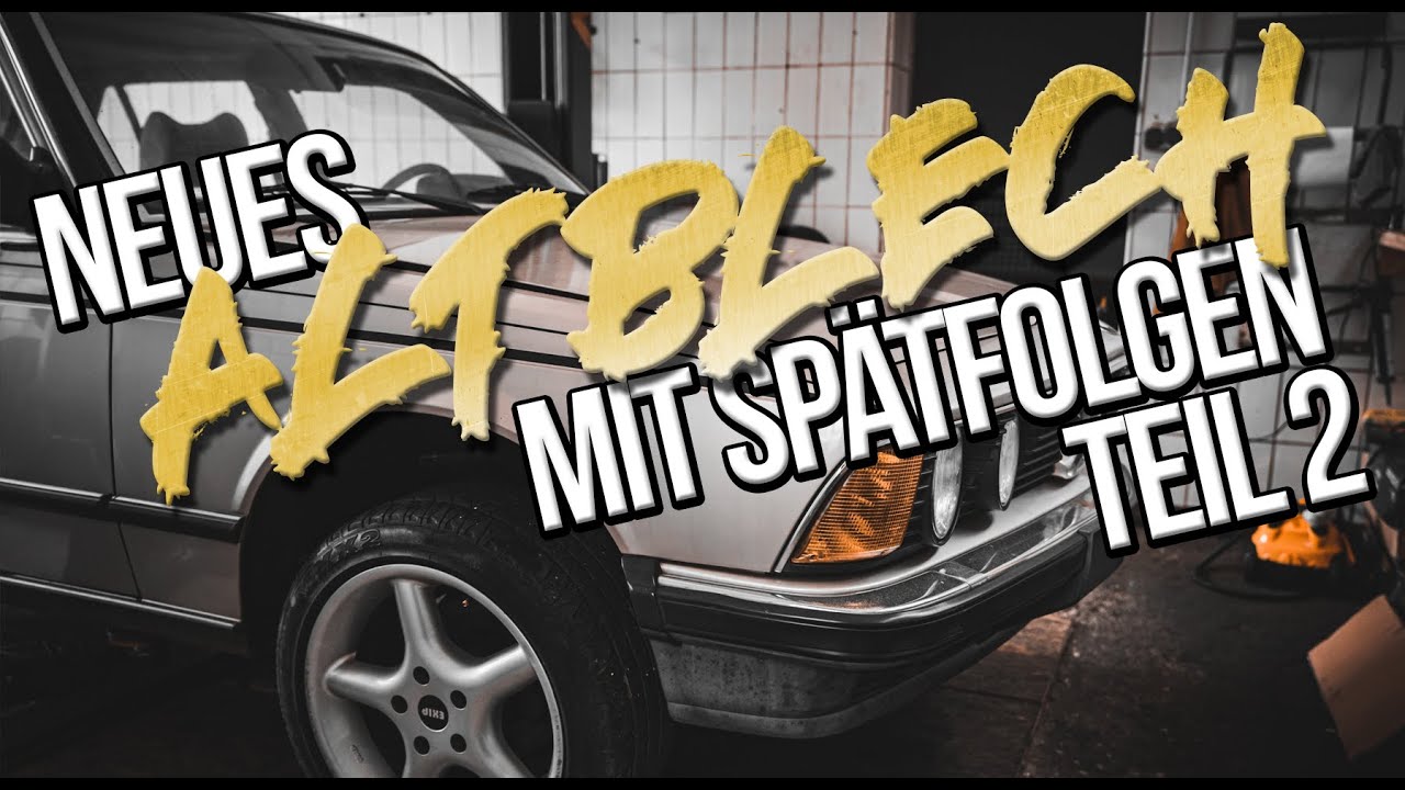 HOWDEEP // BMW E23 735i / NEUES ALTBLECH MIT SPÄTFOLGEN - TEIL 2