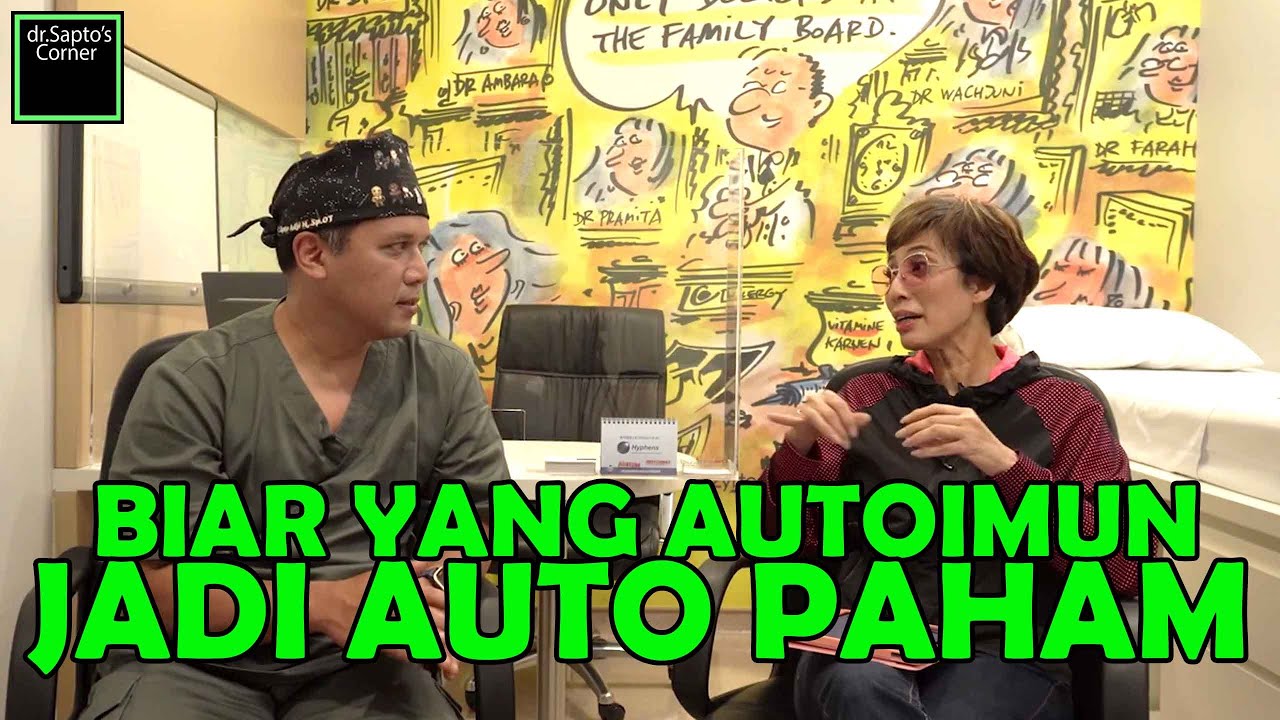 BIAR YANG AUTOIMUN JADI AUTO PAHAM