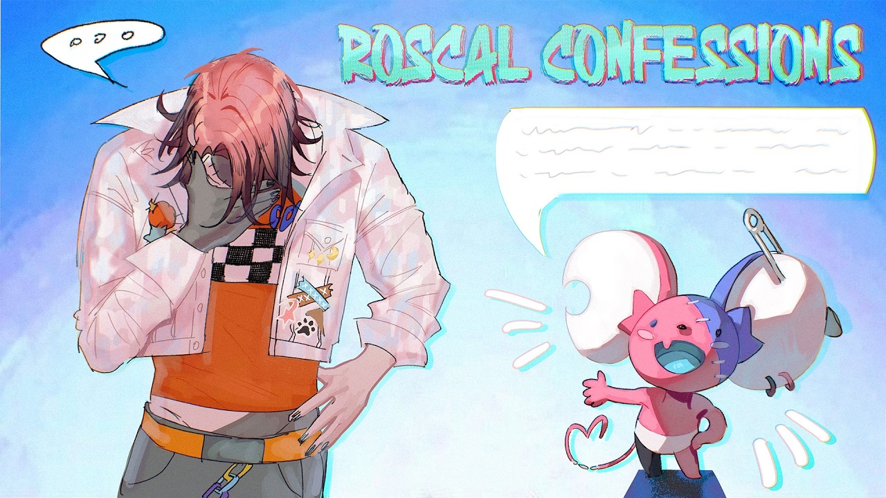 【Roscal Confessions】 y'all just be hooting and hollering