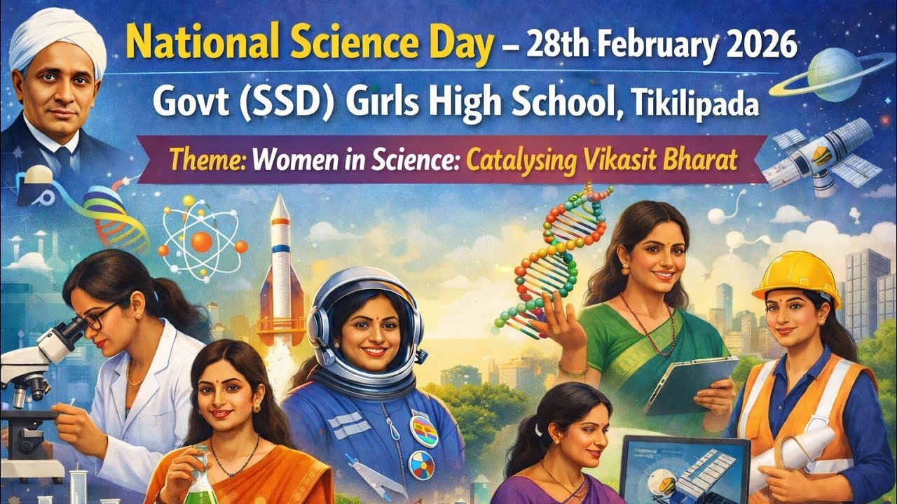 Nationsl Science Day 2026 ,Govt.(SSD) GHS,Tikilipada.
