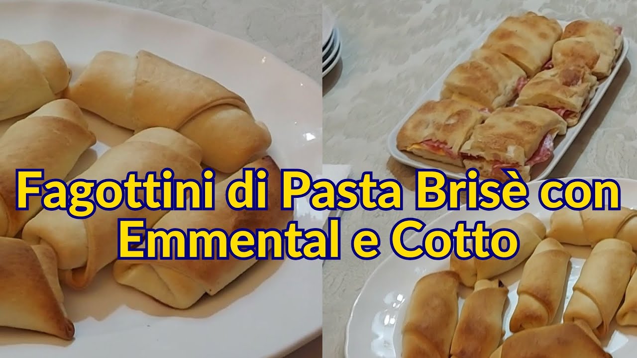 Fagottini di pasta Brisè con Emmental e Cotto  - Una semplice e gustosa merenda da forno.