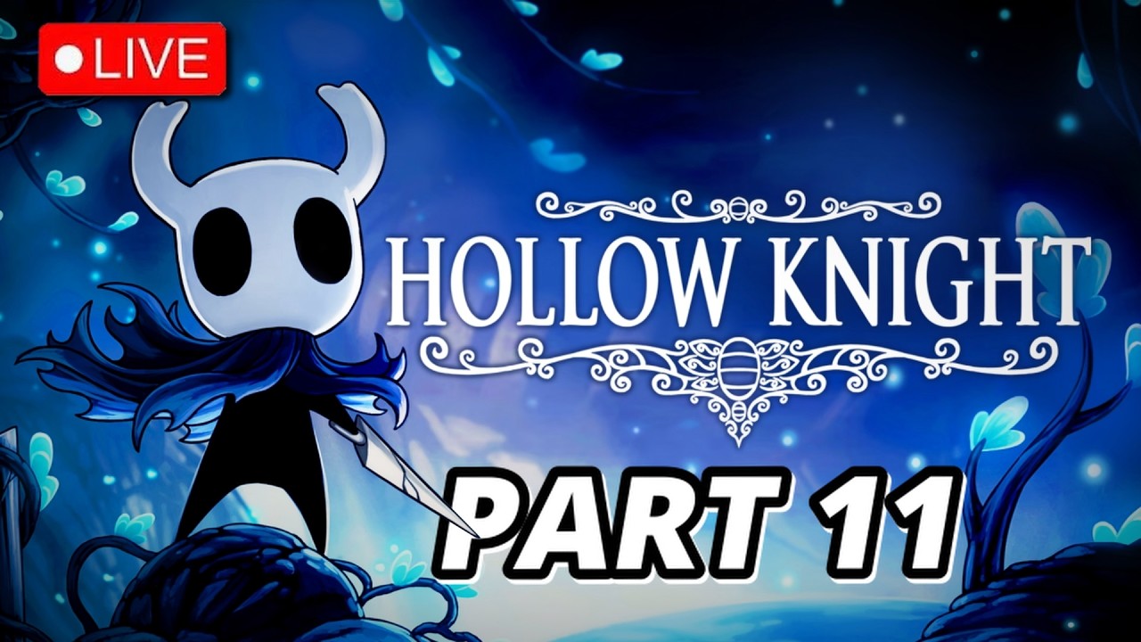 🔴LIVE 🔸Exploring The White Palace 🗺️ | Lets Play 🎮 Hollow Knight PT 11