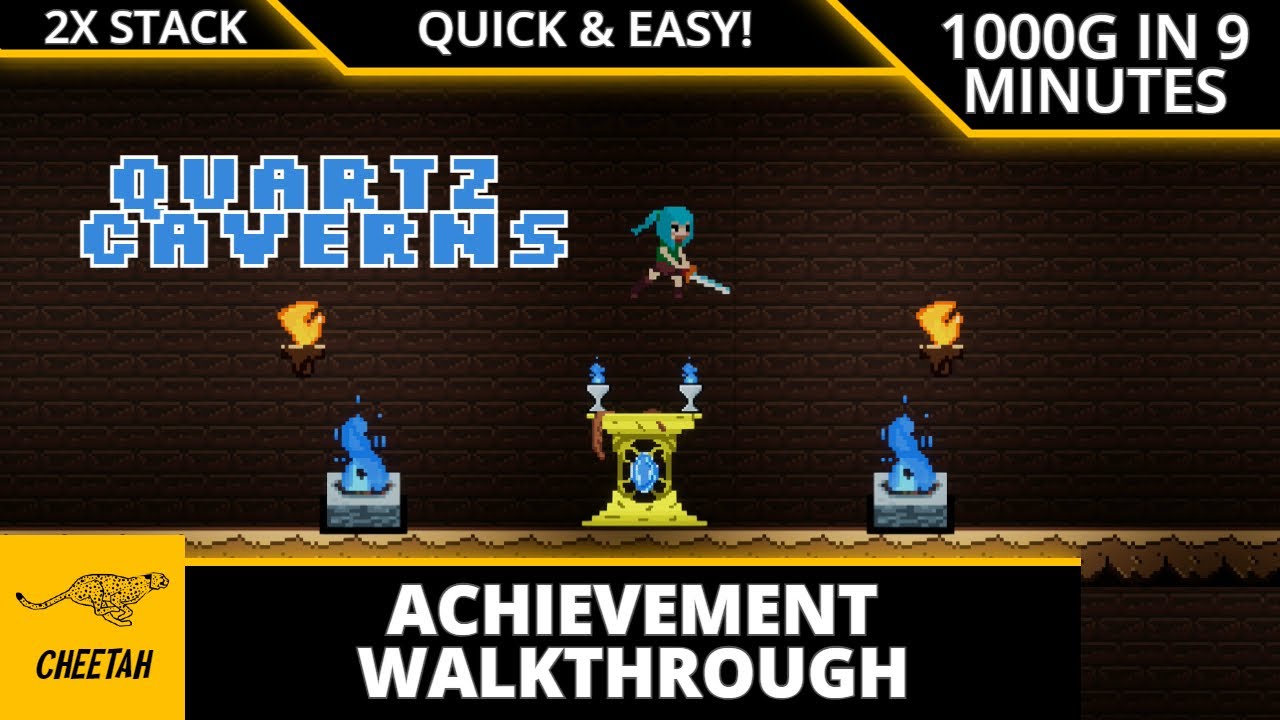Quartz Caverns - Achievement Walkthrough (1000G IN 9 MINUTES) QUICK & EASY! 2x STACK