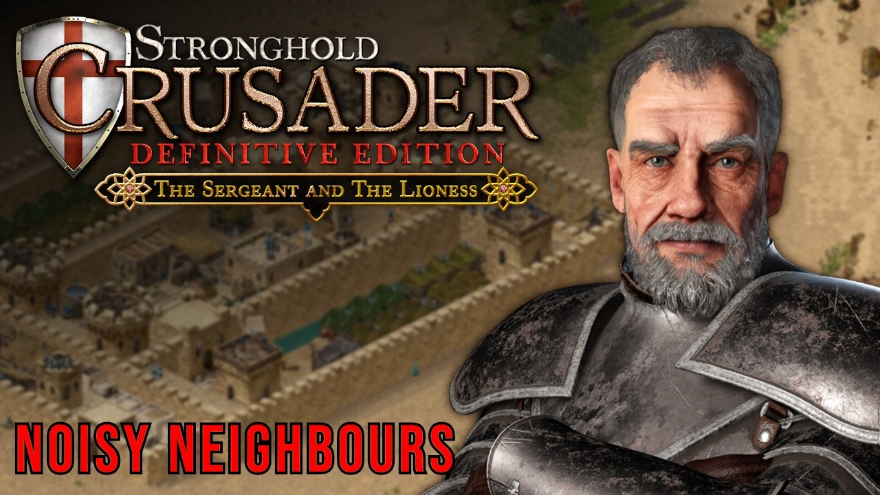 Stronghold Crusader: Definitive Edition NEW DLC Trail of Cobra(NOISY NEIGHBOURS) Walkthrough