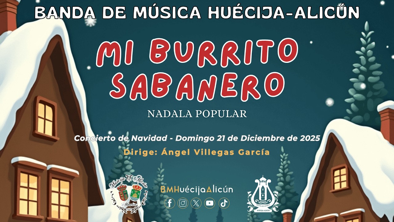 MI BURRITO SABANERO (Nadala Popular) | Banda de Música Huécija-Alicún