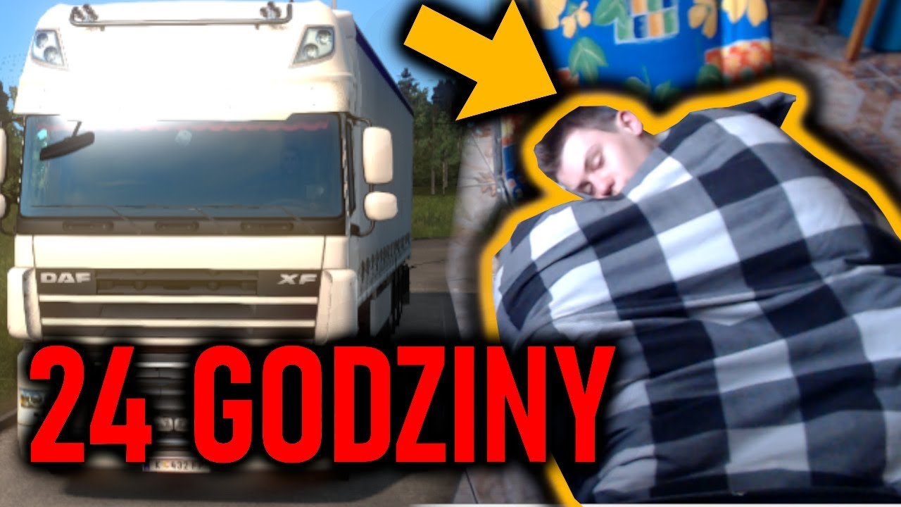 24H W Euro Truck Simulator 2 | WIRTUALNA CIĘŻAR&Oacute;WKA