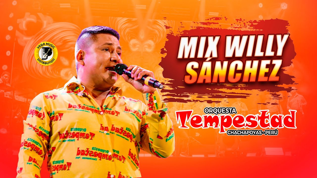 ORQUESTA TEMPESTAD - Mix Willy Sánchez - Concierto En Vivo (Vega Music Distribution)