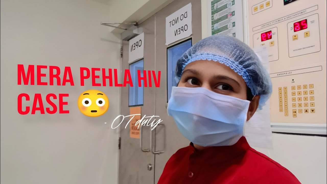 First Time Attending HIV Patient | OT Technician Hospital Life Vlog | OT Chale - Makwana Mansi
