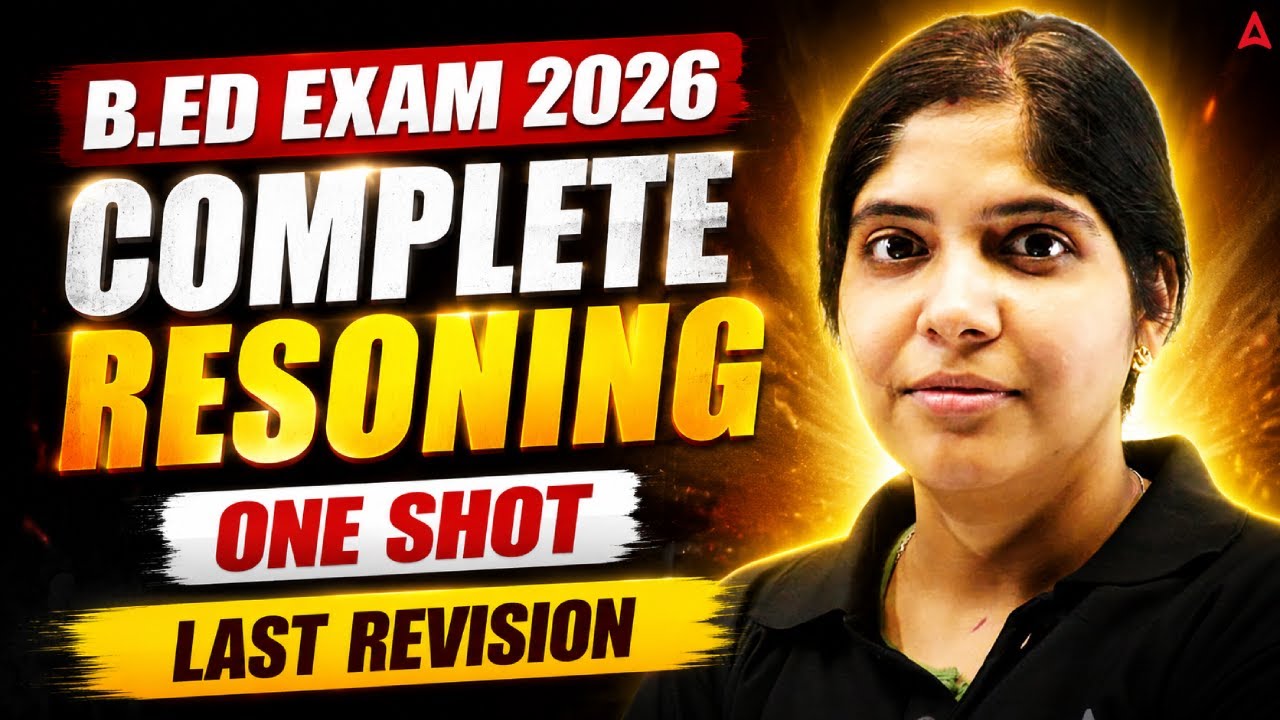 B.ED Exam 2026 | Complete Reasoning One Shot | Important MCQs | By Gayatri Ma'am