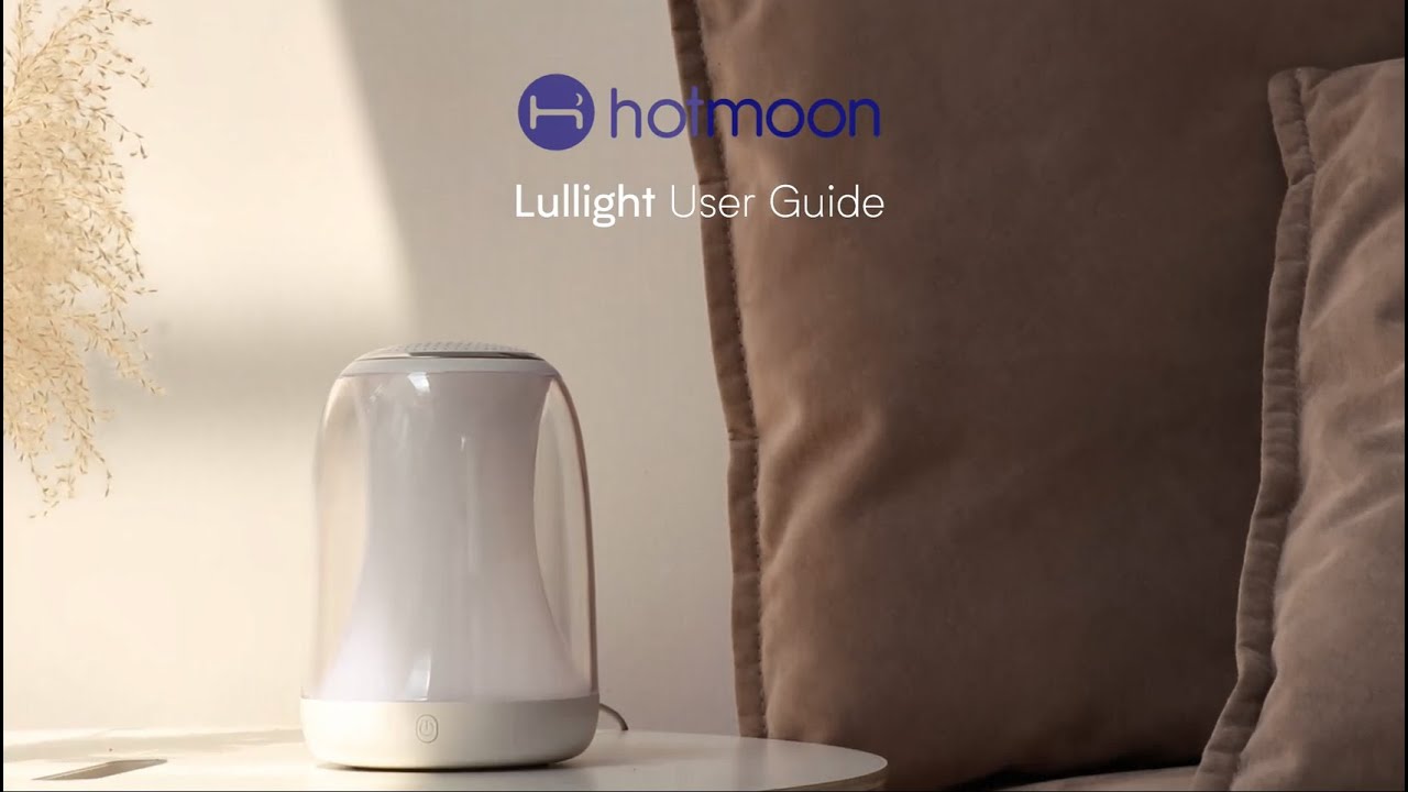 Hotmoon Lullight user guide