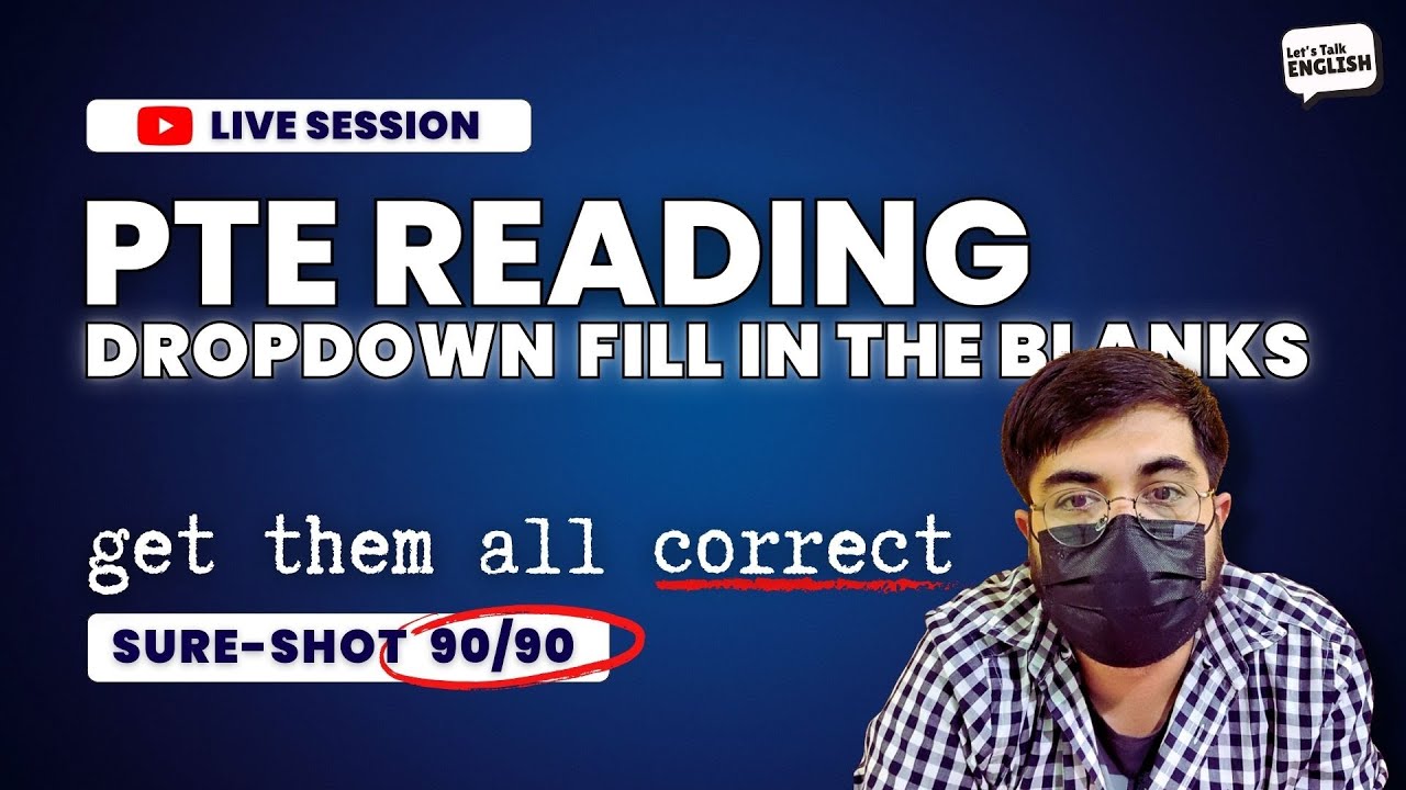 PTE Reading Fill in the Blanks (Dropdown) | Sure-shot 90/90 method | Live Session