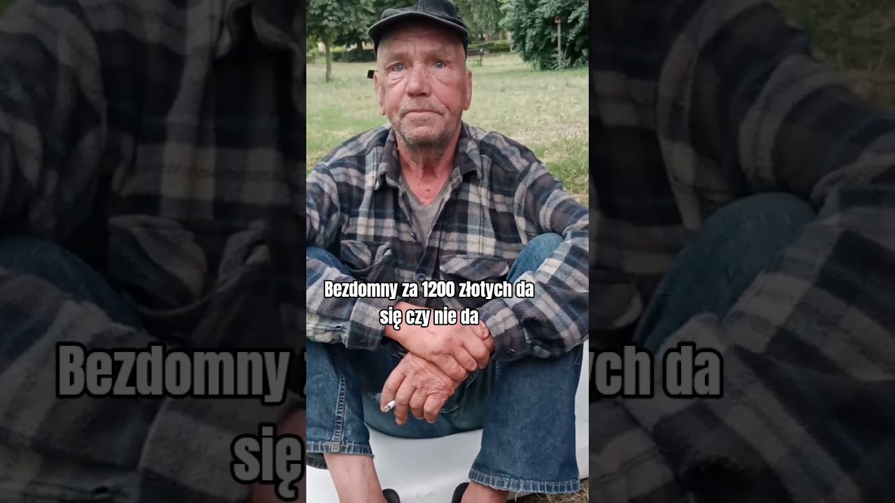 Bezdomny za 1200 złotych nie da się żyć