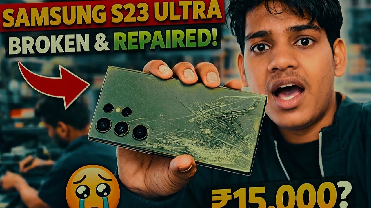 ₹1 Lakh Ka Phone Toot Gaya 💔 | Samsung S23 Ultra Repair Experience @Ashishkumawat21 
