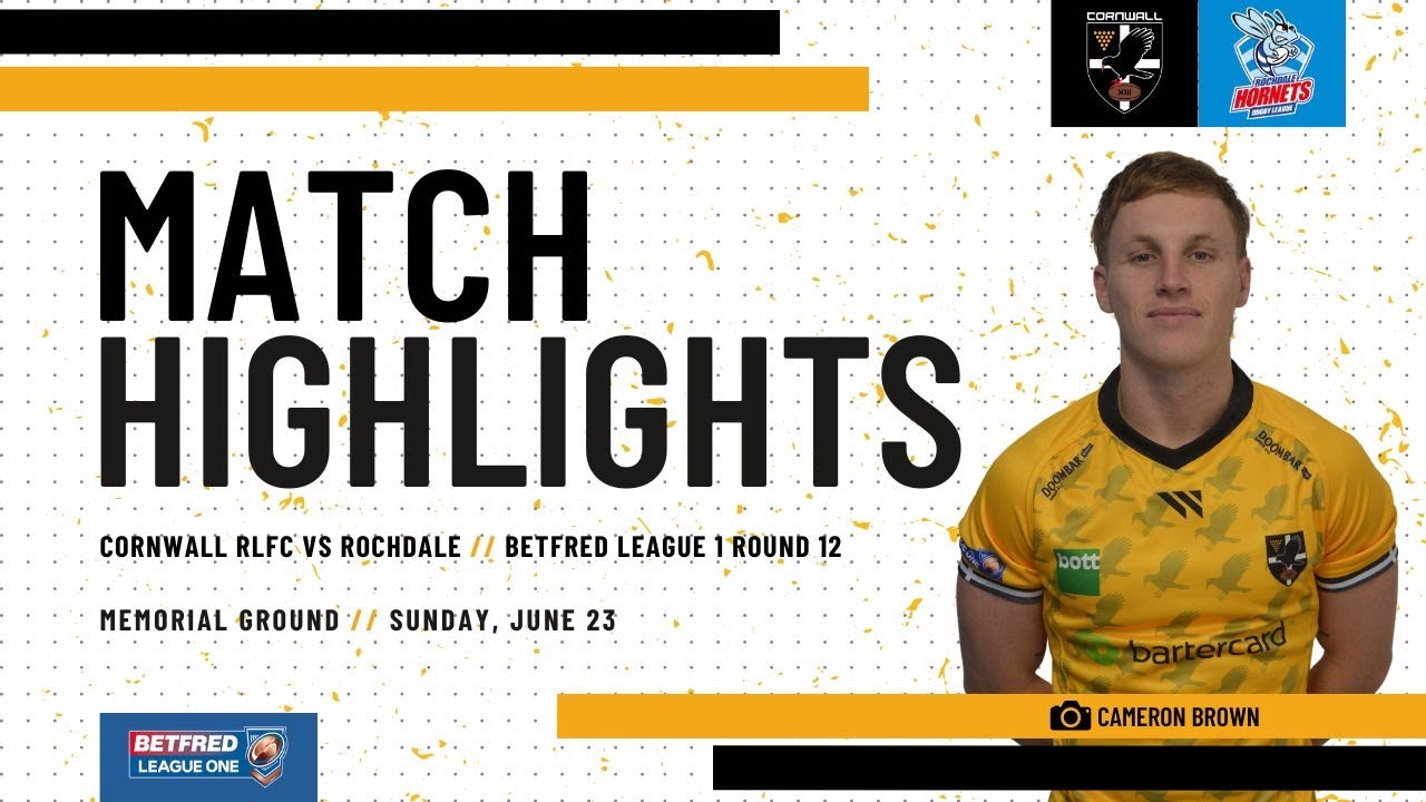 Cornwall RLFC vs Rochdale Hornets Betfred League 1 - Extended Highlights