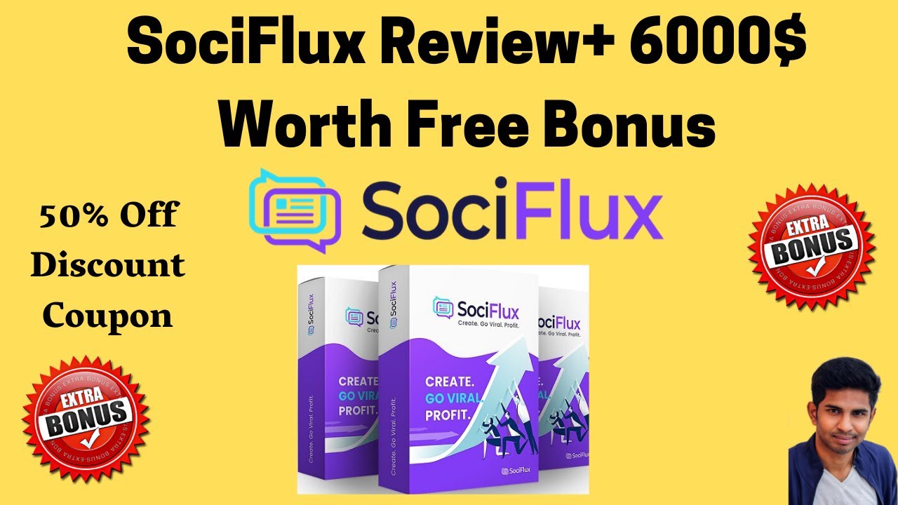 SociFlux Review: Real User Review+ Huge Bonus Worth $6000+Coupon