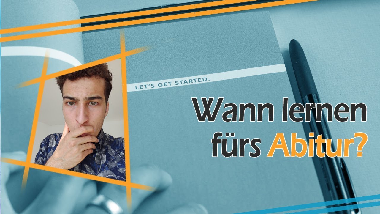 "Wann sollte ich anfangen fürs Abi zu lernen?" (realistisch)