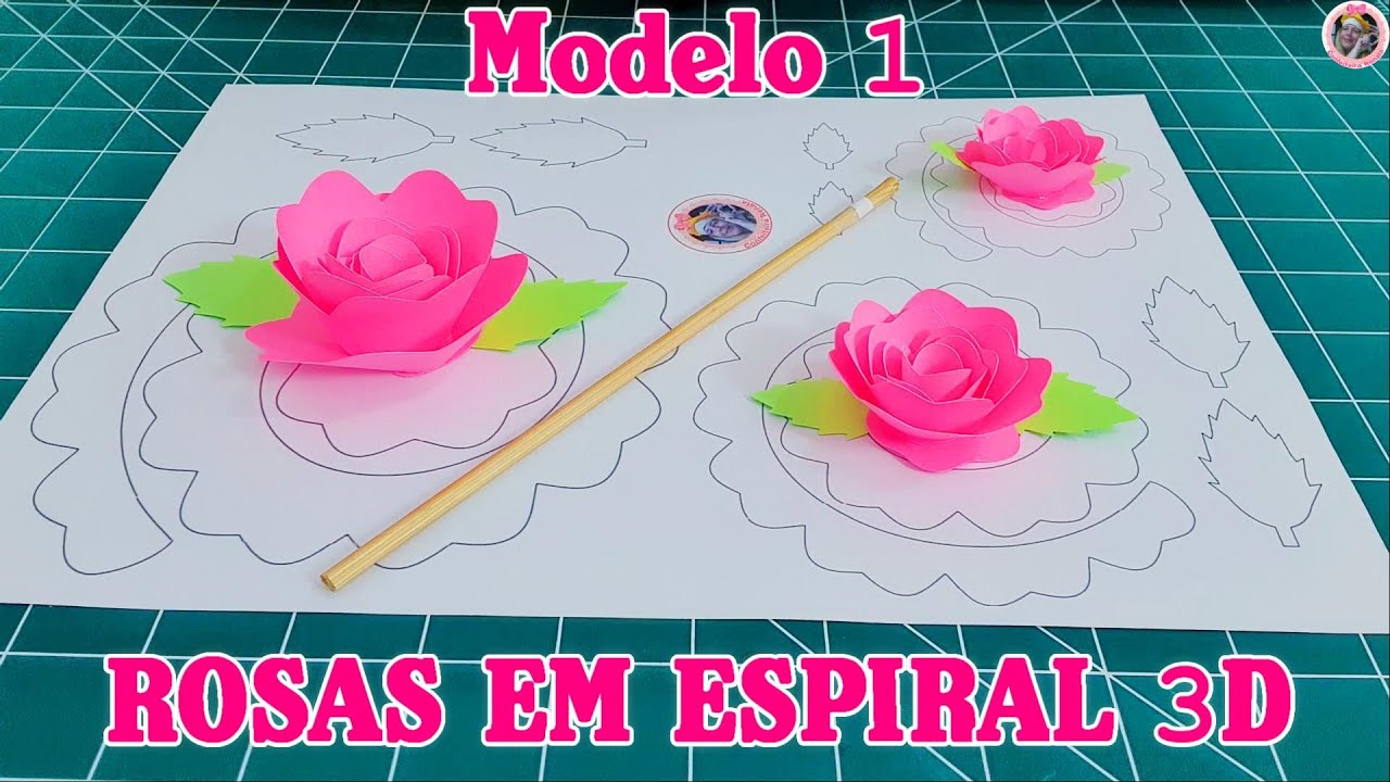 COMO FAZER ROSAS 3D EM ESPIRAL