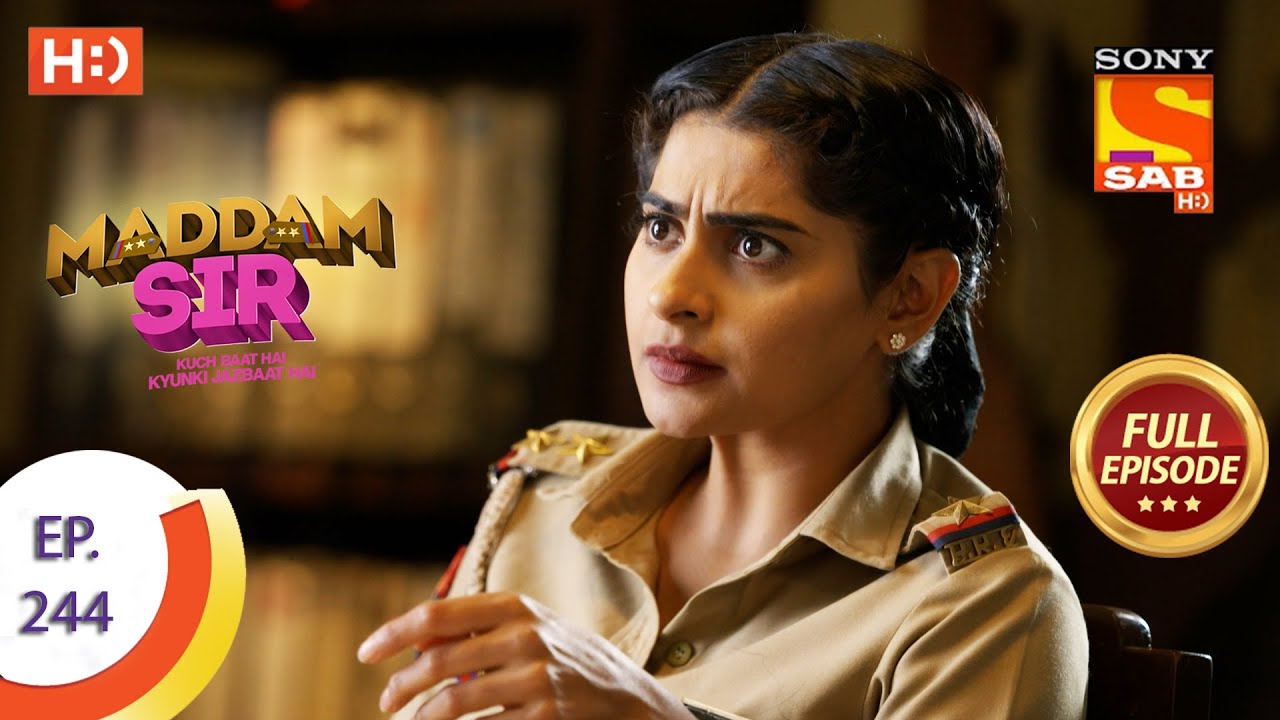 Madam sir - Ep 244 - Full Episode - 2nd July, 2021