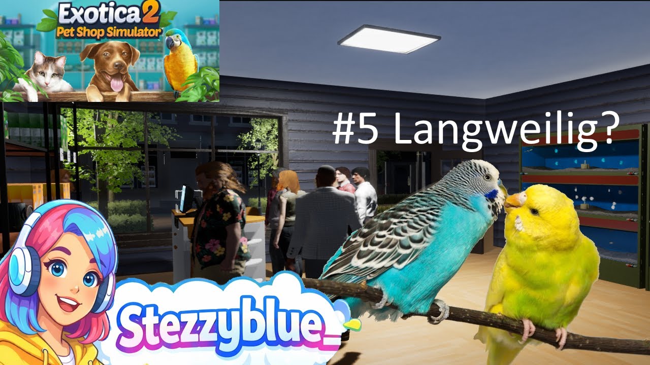 Exotica 2 Petshop Simulator.  #5 Vom Exoten zum Haustier. Let´s play deutsch
