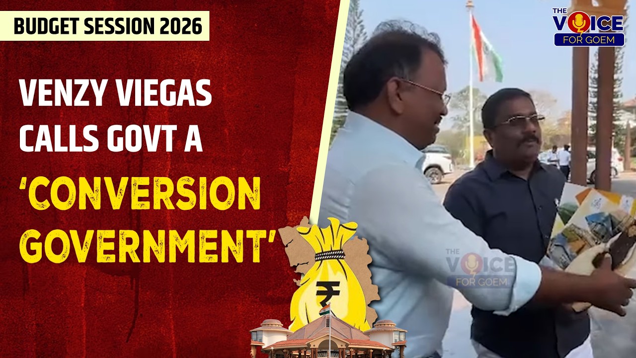 Venzy Viegas calls govt a ‘conversion government’