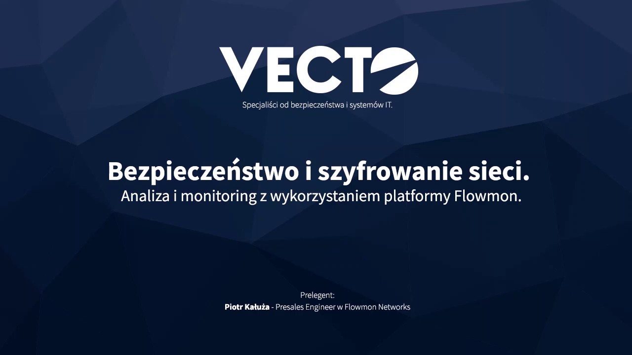 Co W Sieci Leci? Analiza i monitoring ruchu w sieci z wykorzystaniem platformy Flowmon.