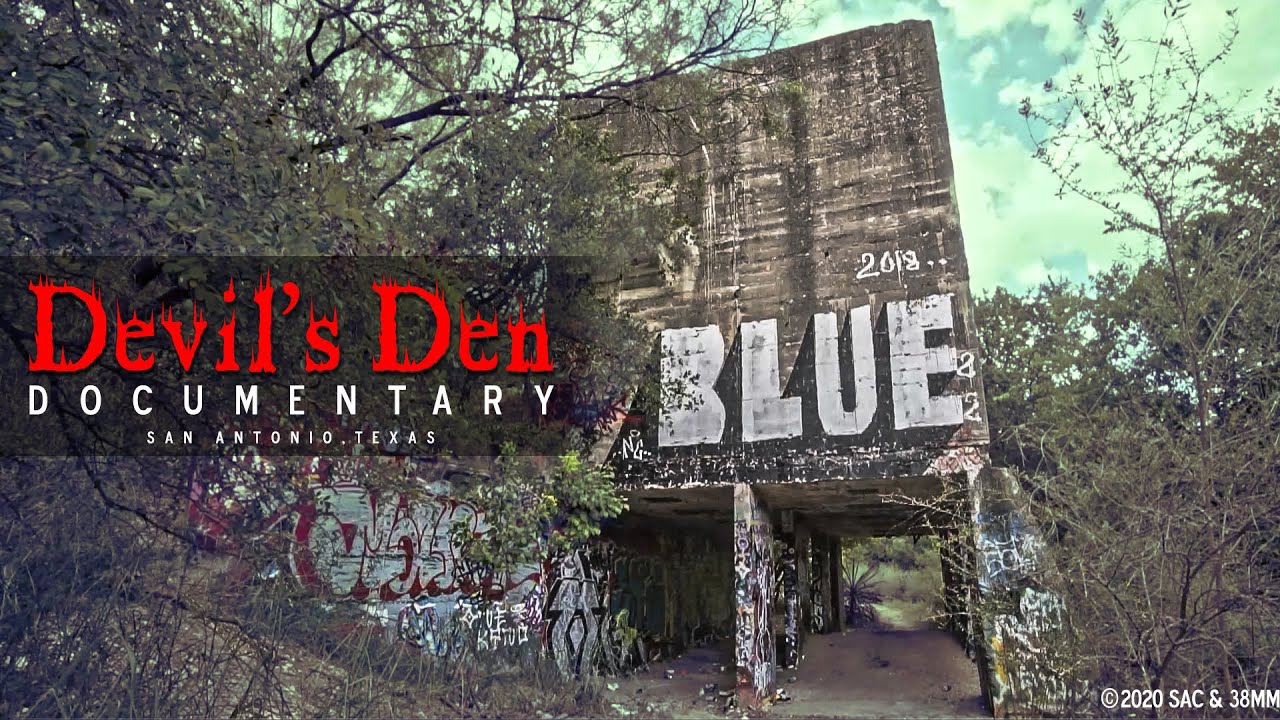Devil's Den - San Antonio, Texas (#Documentary) By