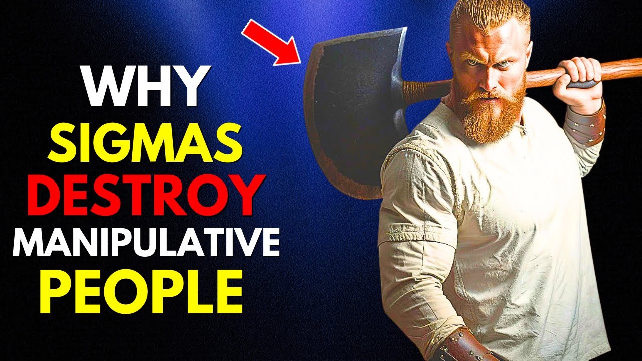How Sigma Males Destroy manipulative people