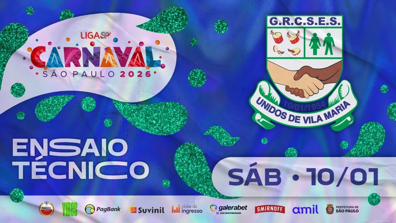 ENSAIO TÉCNICO - UNIDOS DE VILA MARIA  | CARNAVAL SP 2026 | 10.01.2026