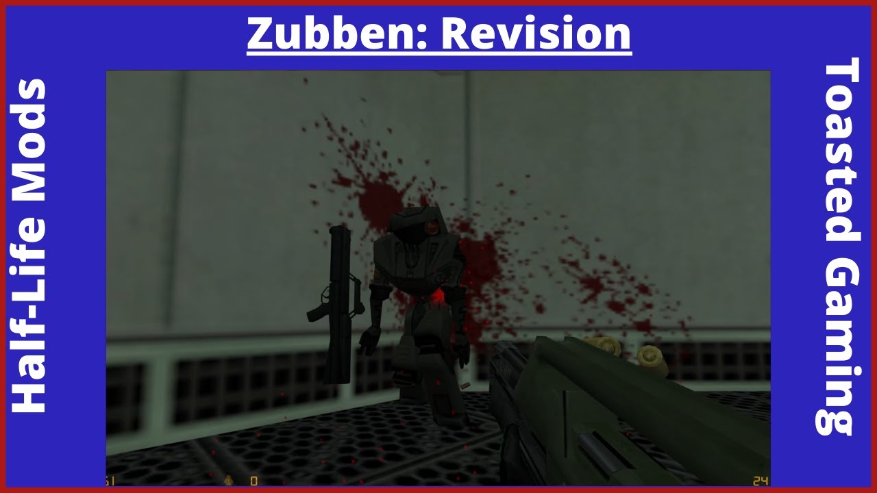 Half-Life Mods = Zubben: Revision