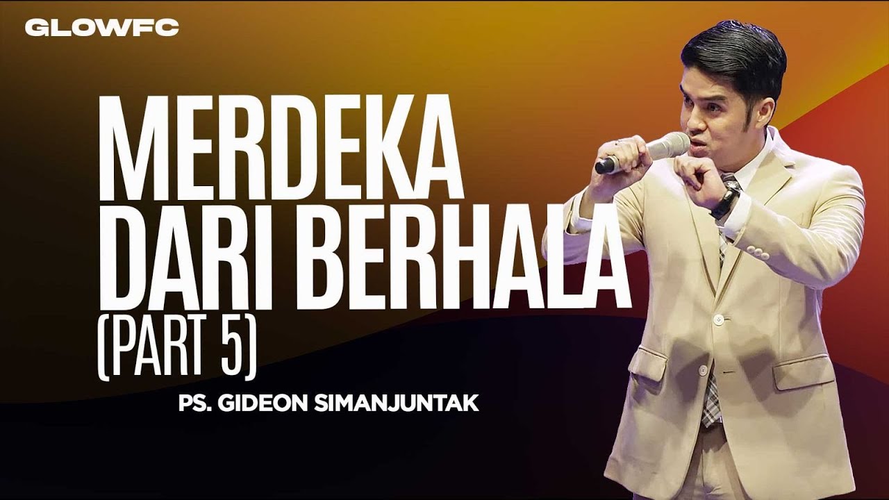 Merdeka Dari Berhala (Culture Idol) - Ps. Gideon Simanjuntak