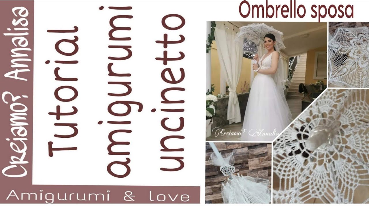 Ombrellino sposa uncinetto crochet  umbrella guarda-chuva sombrilla