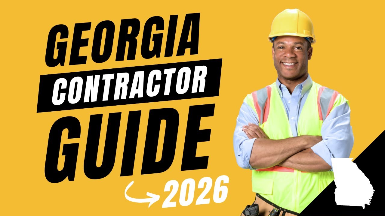 How to Get Your Georgia Contractor License in 2026 (Step-by-Step Guide)