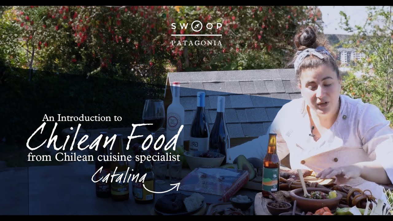 An Introduction to Chilean Food