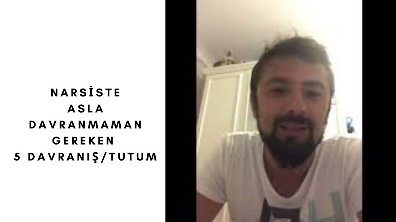 Narsiste Asla Davranmaman Gereken 5 Durum