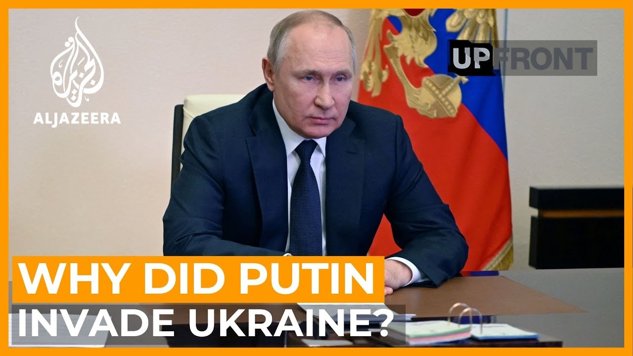 What is Putin&rsquo;s endgame in Ukraine? | UpFront