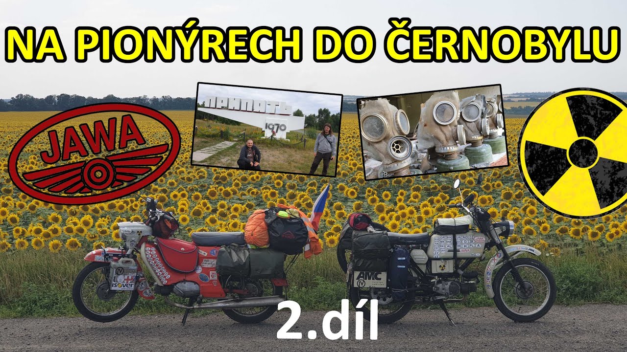 Na JAWÁCH do ČERNOBYLU 2. díl