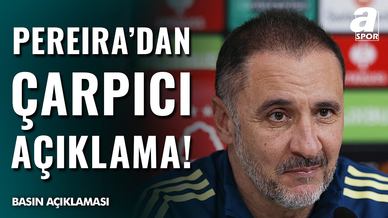 Nottingham Forest 1-2 Fenerbah&ccedil;e | Vitor Pereira Ma&ccedil; Sonu Basın Toplantısı