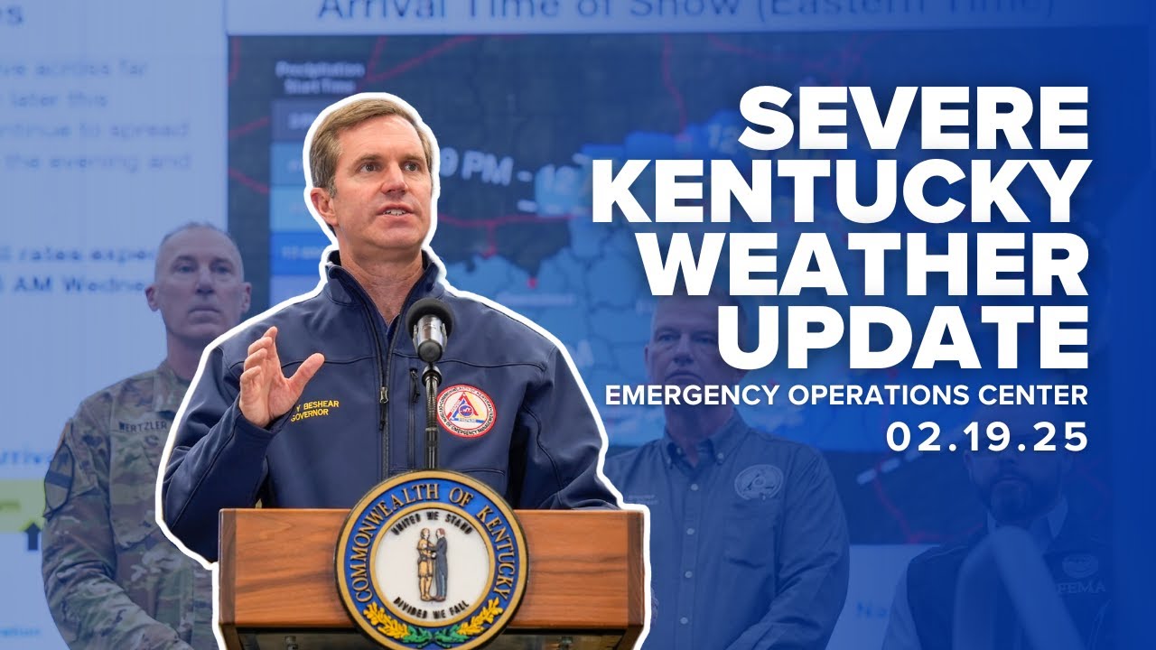 Gov. Andy Beshear - Severe Weather Update 02.19.25