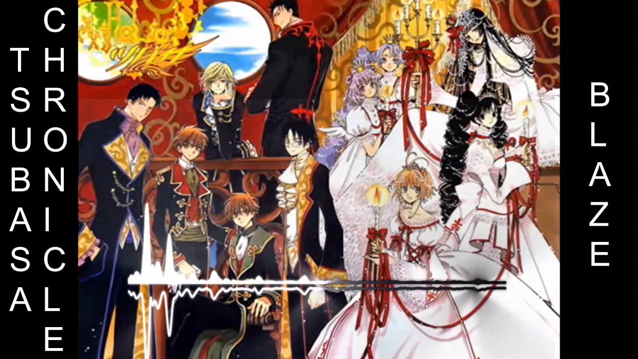 Nightcore Version - Tsubasa Chronicle Opening - Blaze (Full)