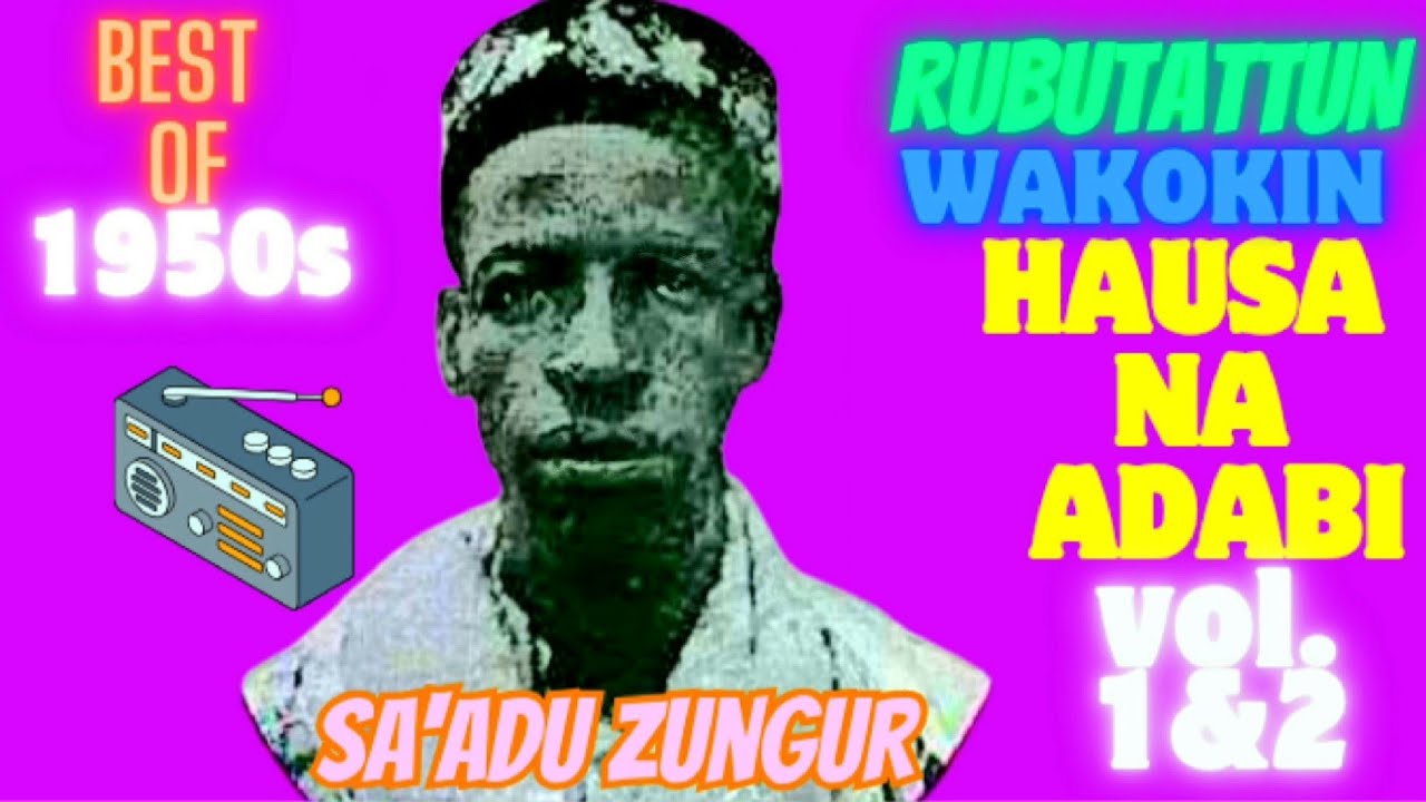 SA'ADU ZUNGUR - WAKOKINSA - KASHI NA BIYU