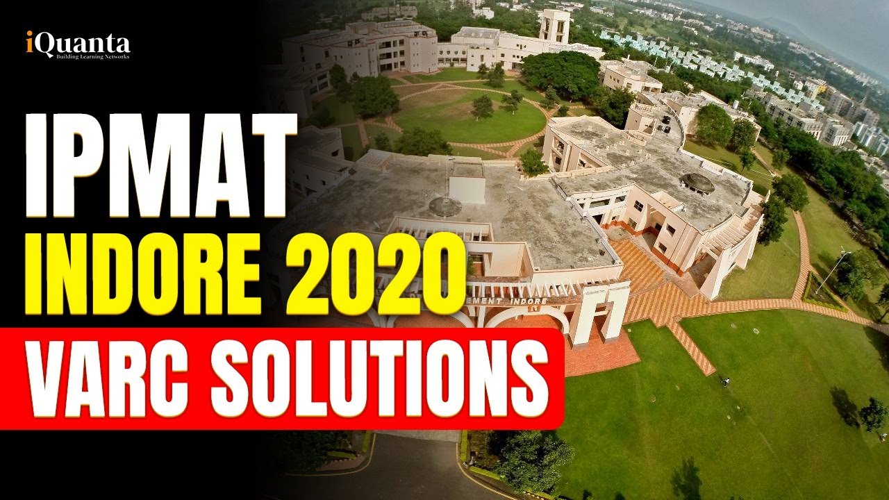 IPMAT Indore 2020 VARC Solutions