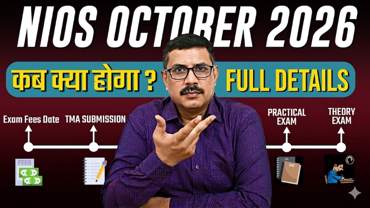 NIOS October 2026 - TMA, Exam Fees, Practical Exam, Theory Exam, Result