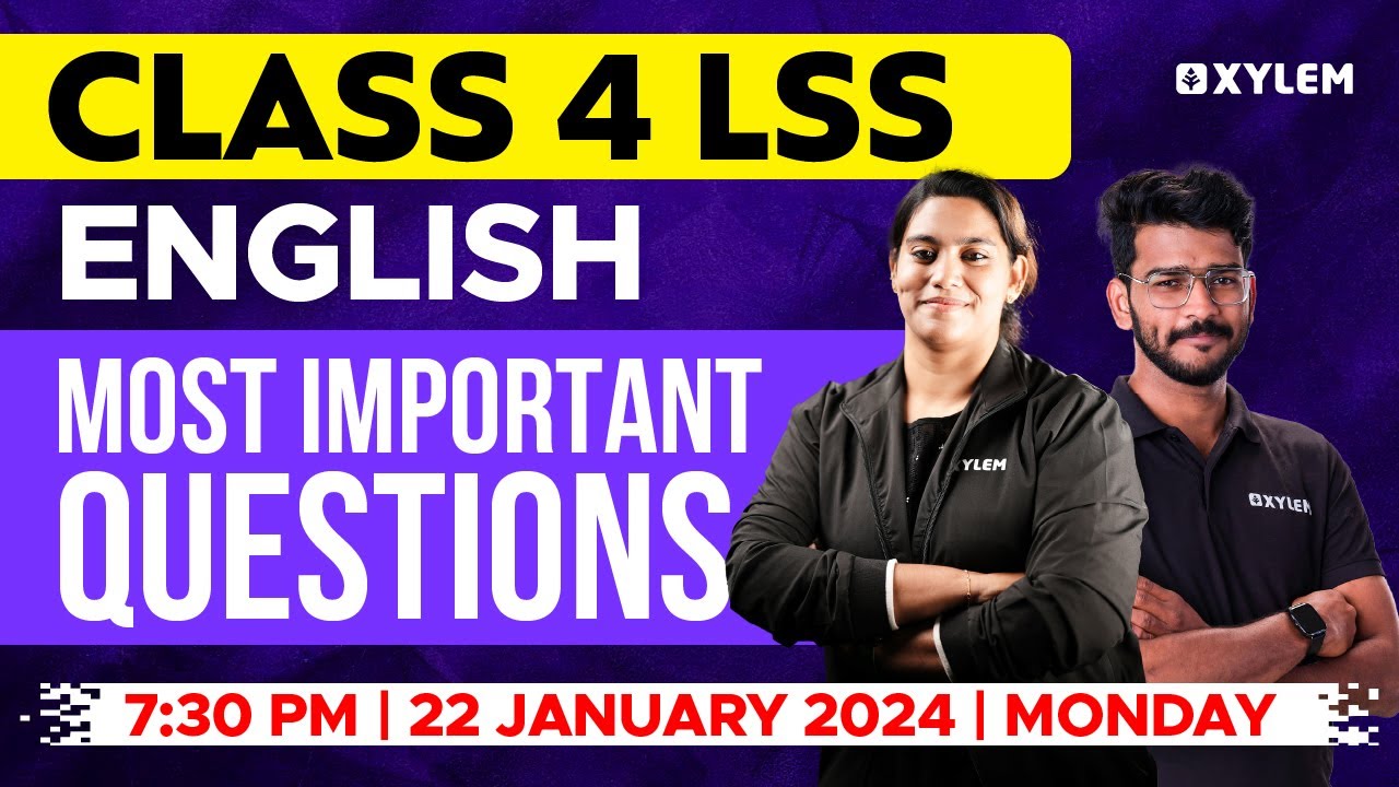 Class 4 LSS English - Most Important Questions! | Xylem Class 4