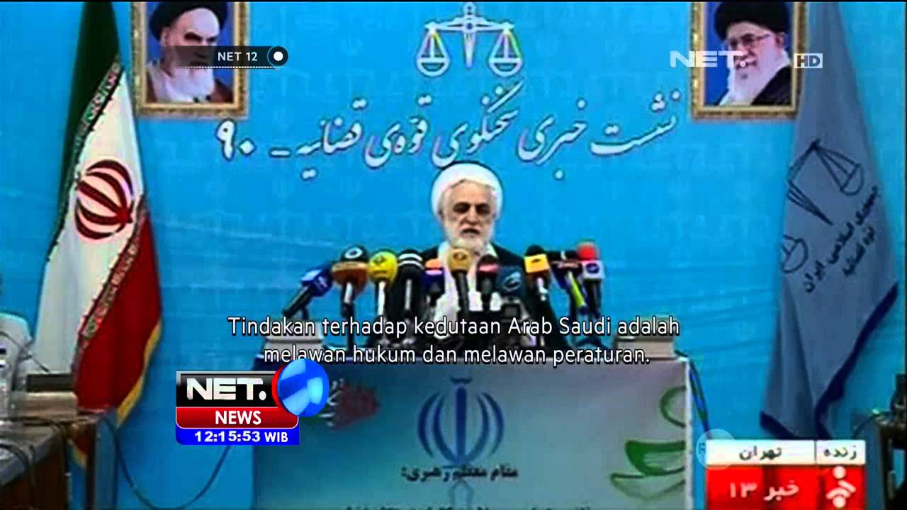 Arab Saudi Memutuskan Hubungan Diplomatik Dengan Iran - NET12