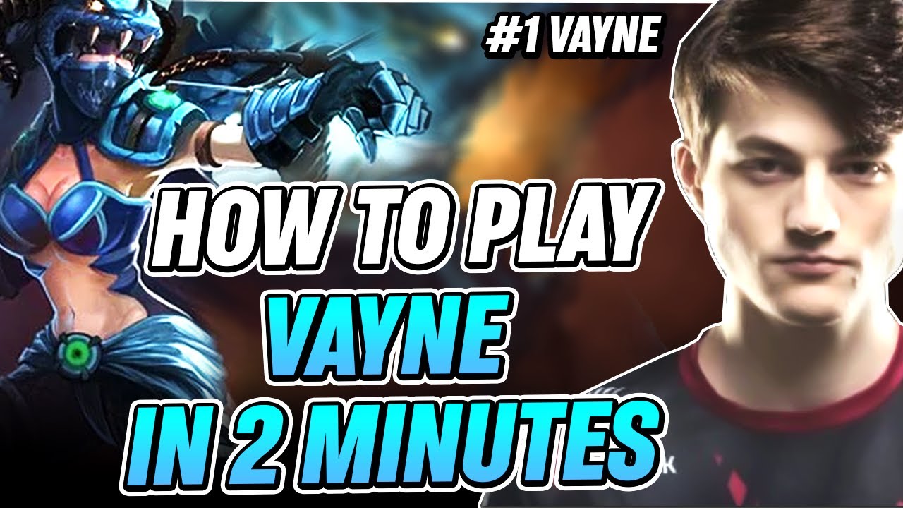 Challenger Rank1 Vayne - How to play Vayne in 2 minutes guide | Reptile