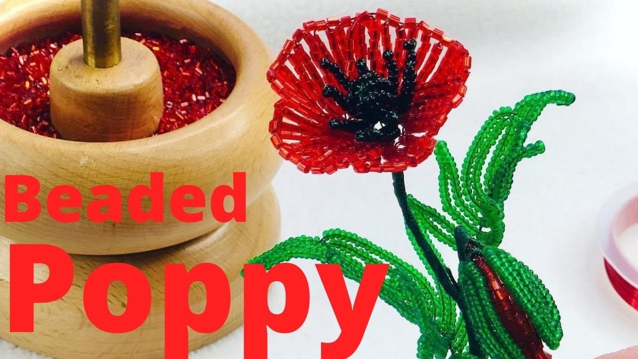 DIY Beaded Poppy - with Sarah Millsop