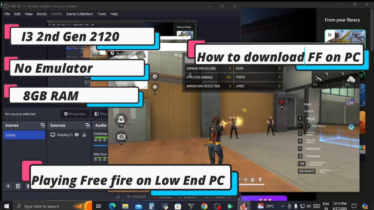 Playing Free Fire on I3 2120 || Low end PC gameplay || Playing free fire on PC without Emulator ||